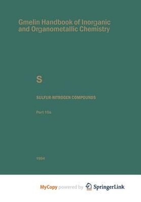 Sulfur-nitrogen Compounds by Fachmann Hans-jurgen Fachmann (English) Paperback B