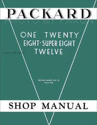 Packard Shop Manual 1932 1933 1934 1935 1936 Repair Service Book 120 8 12