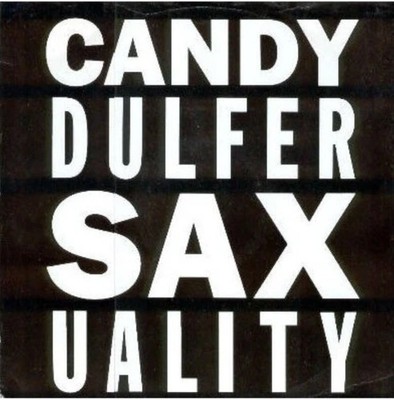 CANDY DULFER - Saxuality 12'' Vinyl