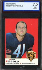 1969 TOPPS #26 BRIAN PICCOLO ISA 7.5 (RC) BEARS UER *ADT4662