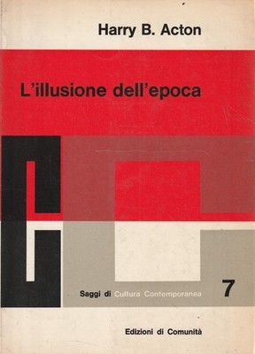 Harry B. Actons Illusion der Zeit