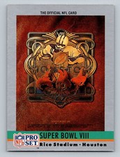 1990  Pro Set #8 Super Bowl VIII Dolphins / Vikings Super Bowl Collectibles