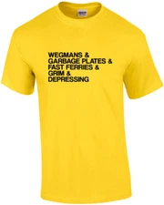 Wegmans & Garbage Plates & Fast Ferries & Grim & Depressing - Rochester NY T-...