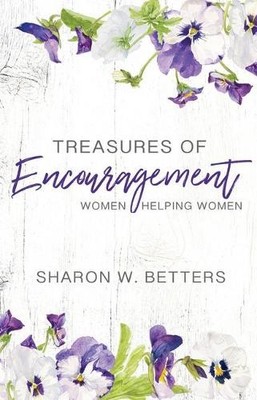 Sharon W. Bette Treasures of Encouragement, 25th Anniversary Editi (Taschenbuch)