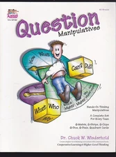 Question Manipulatives: The Question Matrix All Grades Dr. Chuck W Wiederhold LN