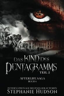 Das Kind des Pentagramms: Teil 2 (Afterlife Reihe, ... | Buch | Zustand sehr gut