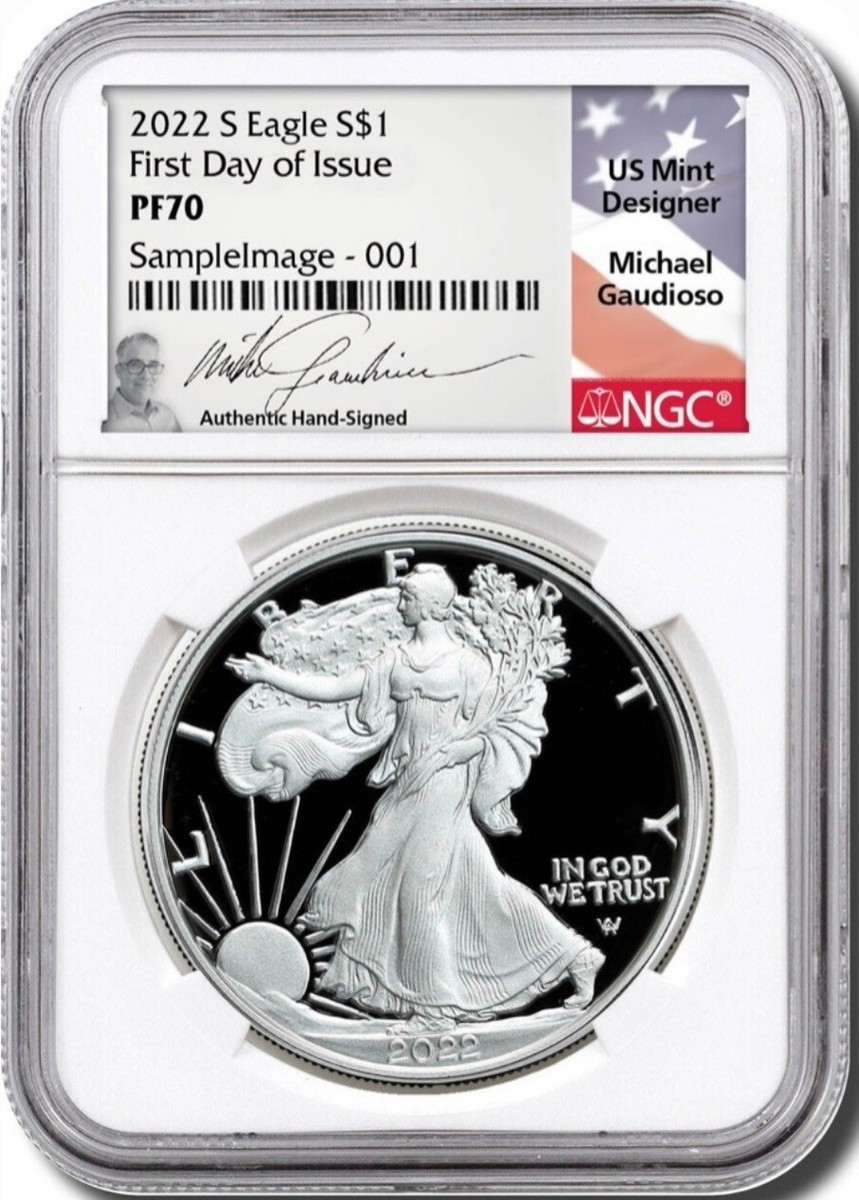2022-S $1 Silver Eagle NGC PF70UC FIRST DAY OF ISSUE GAUDIOSO