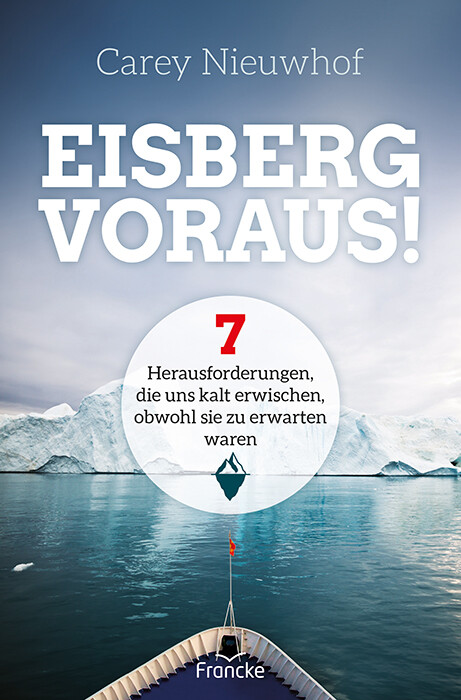 Thumbnail - Carey Nieuwhof; Anja Findeisen-mackenzie / Eisberg Voraus