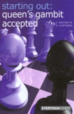 Queen's Gambit Accepted (Starting O..., Chetverik, Maxi