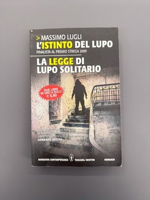 L'Istinto del Lupo La Legge di Lupo Solitario Libro Romanzo Giallo Lugli Newton