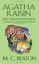 Agatha Raisin and the Haunted House Mass Market Paperbound M. C.