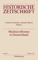 Cornel Zwierlein (U. A.) | Machiavellismus In Deutschland | Taschenbuch (2010)