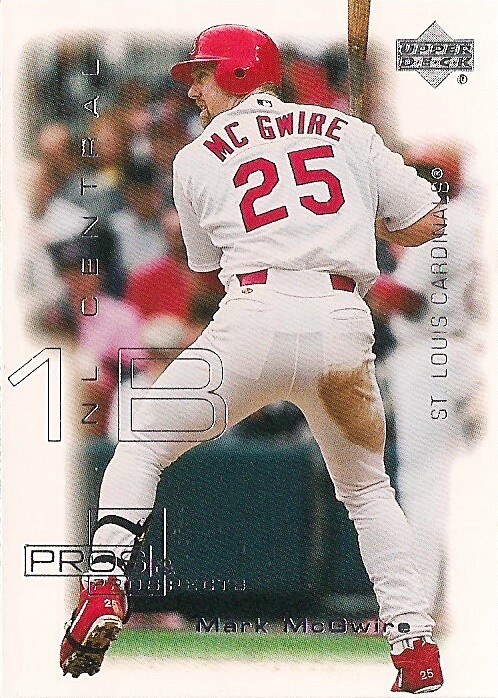 MARK McGWIRE 2000 Upper Deck Pros & Prospects Card #25 St. Louis Cardinals