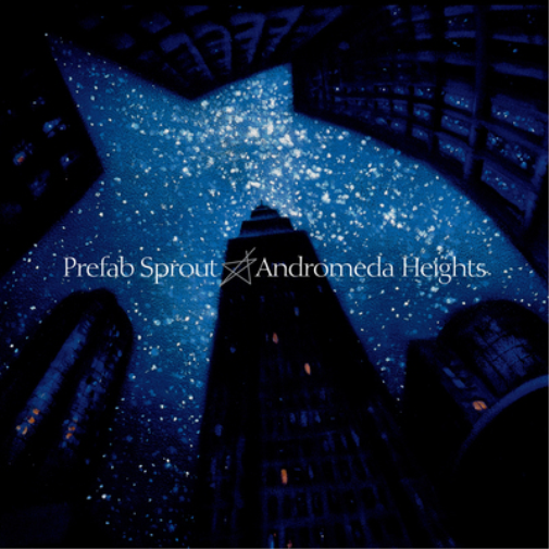 Prefab Sprout Andromeda Heights (Vinyl LP) 12" Remastered Album