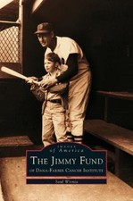 Jimmy Fund: Of Dana-Farber Cancer Institute by 