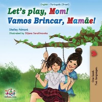 Shelley Admont (U. A.) | Let's Play, Mom! | Taschenbuch | Portugiesisch (2019)