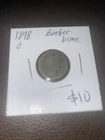 1898 O Barber Dime. $10