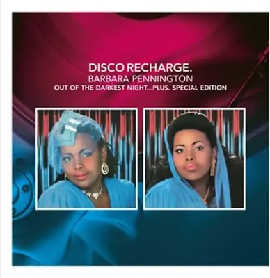 Pennington,Barbara - Disco Recharge: Out Of The Darkest Night