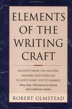 Elements of the Writing Craft Hardcover Robert Olmstead