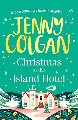 Christmas At The Island Hotel : From The Bestselling Author Of Feel-Good Festive Fiction Jenny Colgan - Image 6