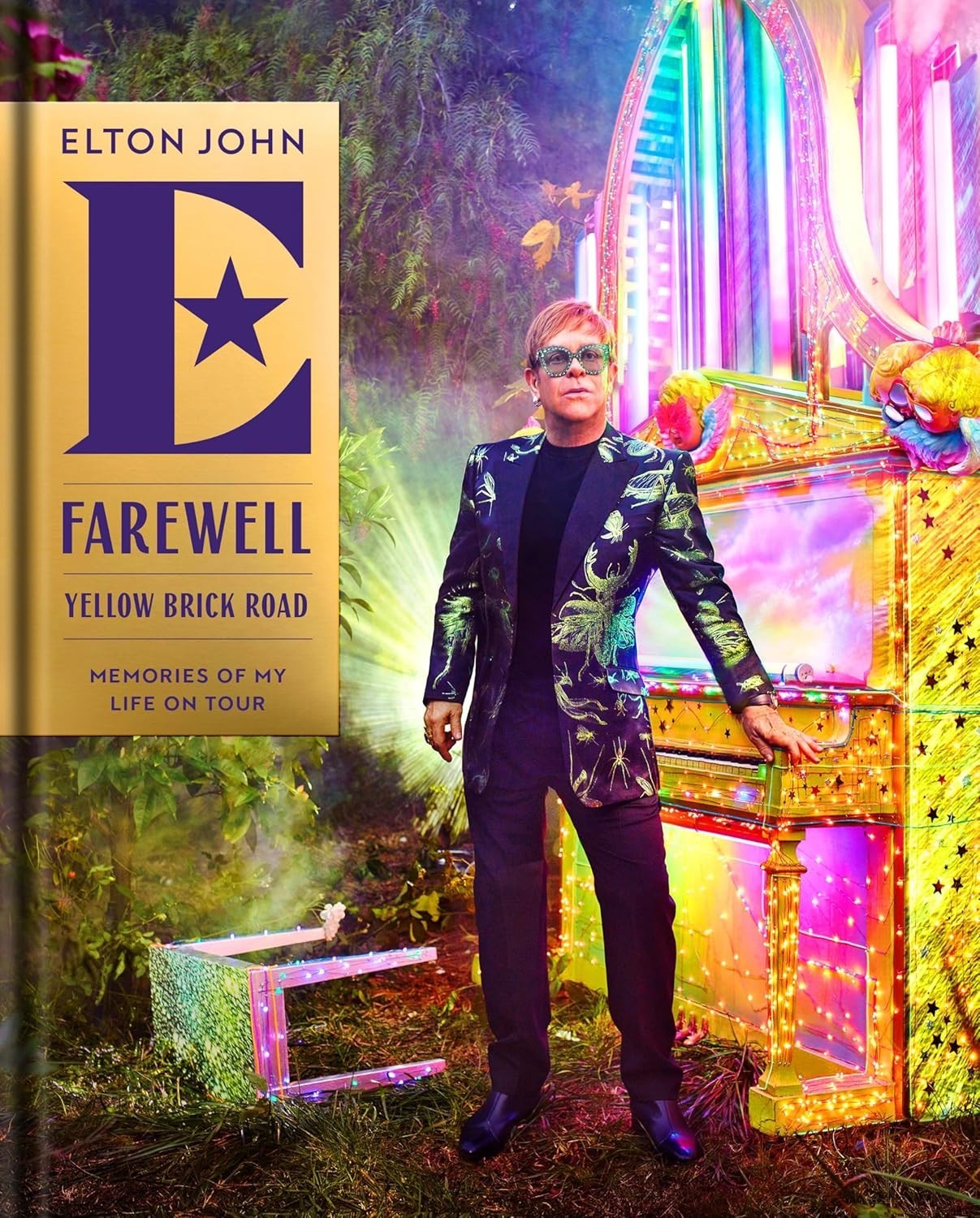 Farewell Yellow Brick Road: Memories of My Life on Tour by Elton John HB