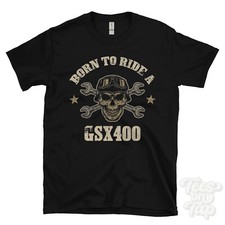 BORN TO RIDE A GSX400 T-SHIRT