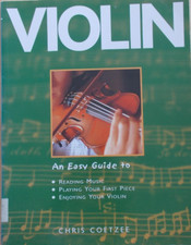 Violin Easy Guide Playing 1st Piece Reading Music Chris Coetzee Unmarked