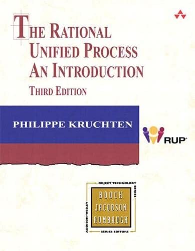 The Rational Unified Process: An Introduction (The Addison-Wesle