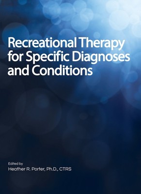 Recreational Therapy for Speci by Porter