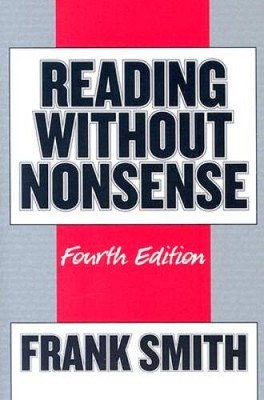 Reading Without Nonsense - Paperback By Frank Smith - VERY GOOD