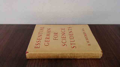 Essential German For Science Students, R W Buckley, University Of