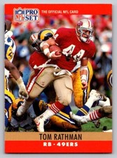 1990 Pro Set - Tom Rathman #294