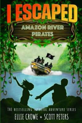 I Escaped Amazon River Pirates - Paperback By Peters, Scott - GOOD