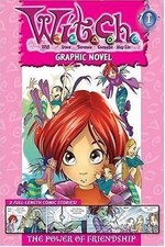 W.I.T.C.H. Graphic Novel: The Power of Friendship - Book #1 by TK