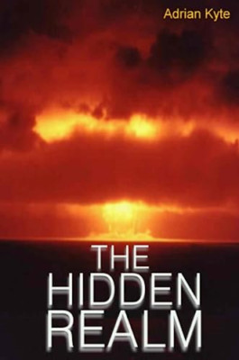 The Hidden Realm -  NEW Adrian Kyte 2008