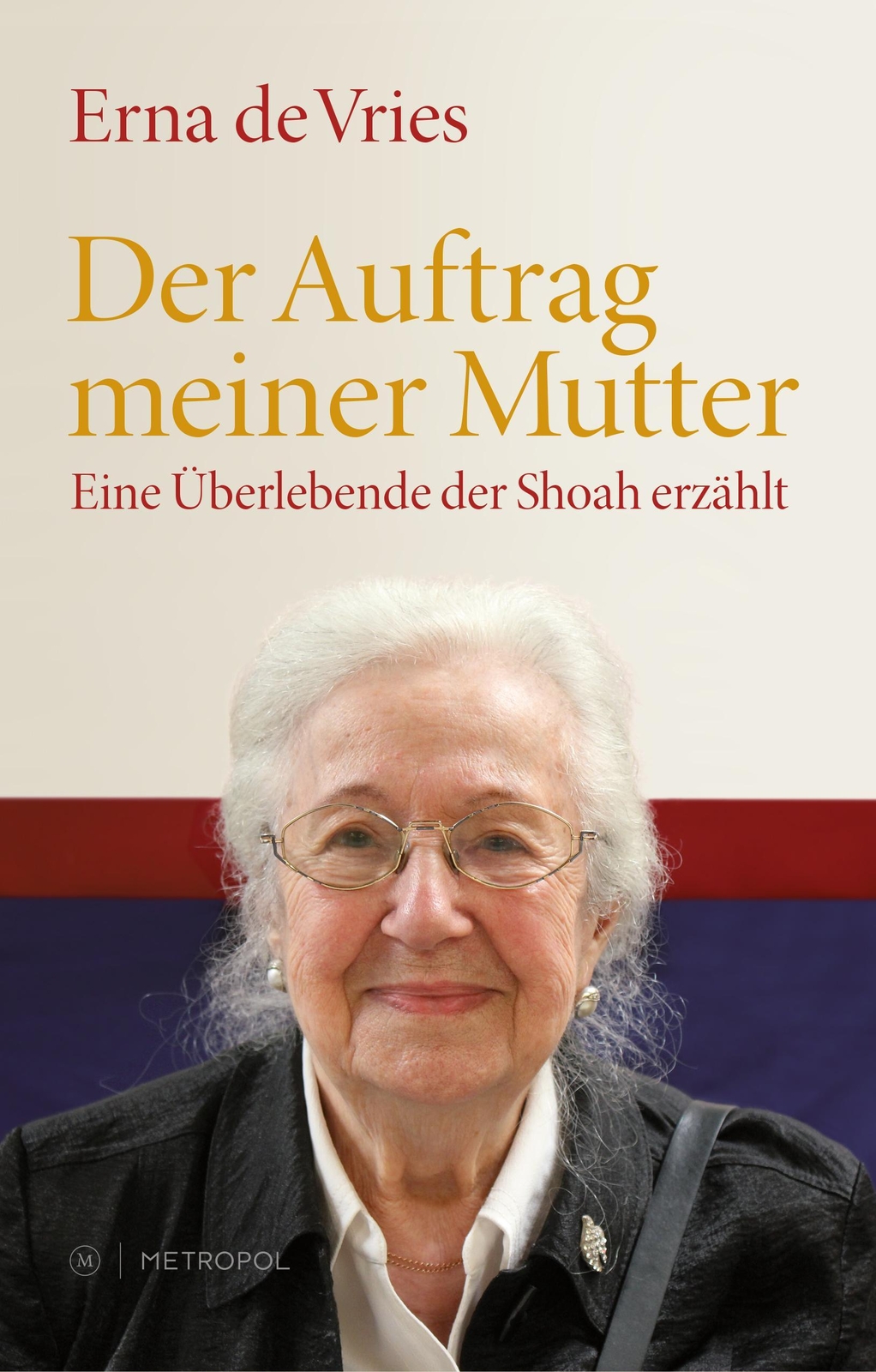 Thumbnail - Der Auftrag Meiner Mutter Erna De Vries