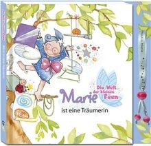 Marie ist eine Träumerin: Die Welt der kleinen Feen... | Buch | Zustand sehr gut - not specified