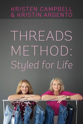 Threads Method: Styled for Life by Campbell