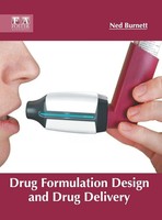Ned Burnett | Drug Formulation Design And Drug Delivery | Buch | Englisch (2018)