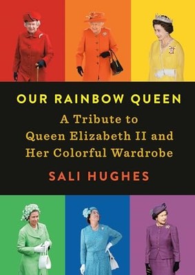 Our Rainbow Queen: A Tribute to Queen ..., Hughes, Sali