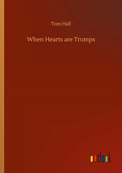 Tom Hall | When Hearts Are Trumps | Taschenbuch | Englisch (2020) | 104 S.-image
