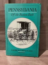 PENNSYLVANIA Off the Beaten Path by Sara Pitz...
