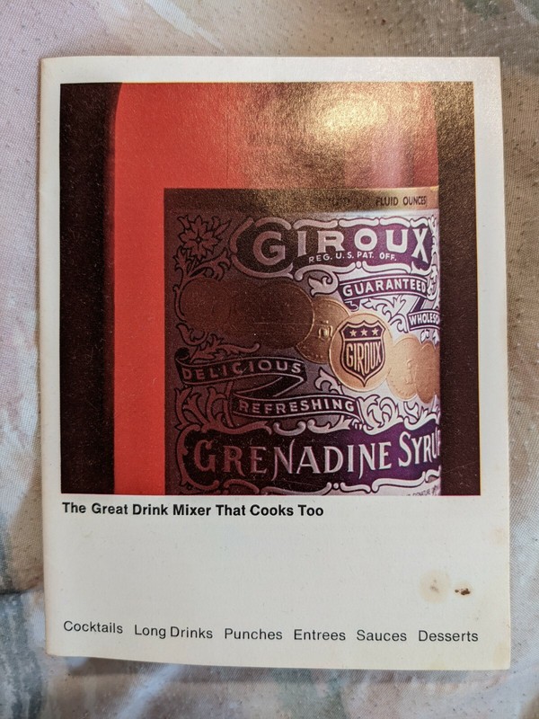 Vintage Giroux Grenadine Recipes -- The Great Drink Mixer That Cooks Too
