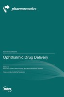 Ophthalmic Drug Delivery | Buch | Englisch (2023) | Mdpi Ag | Ean 9783036587974