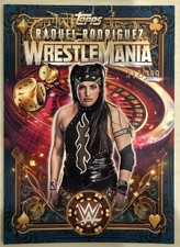2026 Topps WWE Wrestlemania Las Vegas Exclusive RAQUEL RODRIGUEZ SP 112/399