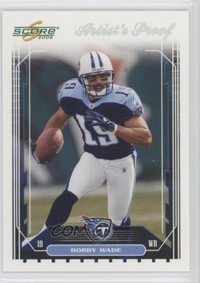 2006 Score Artist Proof 10/32 Bobby Wade #274 0dk