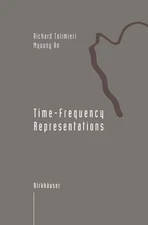 Time-Frequency Representations (Applied and Numerical Harmonic Analysis)
