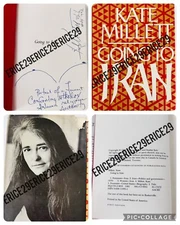 Going To Iran Signed w/ Doodle Kate Millett First Edition 1982 Hard Cover w/ DJ