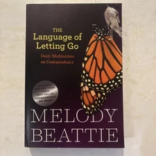 The Language of Letting Go Daily Meditations on Codependency by Melody Beattie