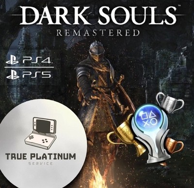 DARK SOULS REMASTERED  PS4/PS5 Trophäen Service Platin     Platinum Trophy  